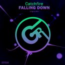 Catchfire - Falling Down