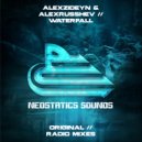 AlexZideyn & AlexRusShev - Waterfall