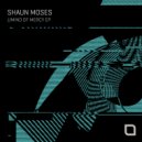 Shaun Moses - The End Of Time