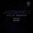 Gigi El Amoroso - So tired about it. (Original Mix)