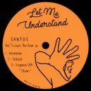 Santos - Tentacle (Original Mix)