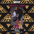 Jungle Jack - Freaks (Extended Mix)