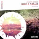 London & Niko - I Had A Dream