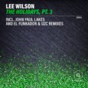 Lee Wilson feat. Eddie Play - The Holidays (John Paul Lakes Instrumental)