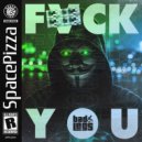 Bad Legs - Fuck You (Original Mix)