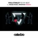 Fin & Stanley - Filthy Beat (Mindfoxx Remix)