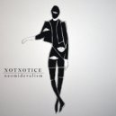 Notnotice - Medievalism (Original mix)