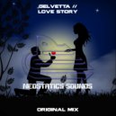 Gelvetta - Love Story