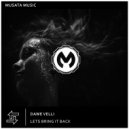 Dawe Velli - Lets Bring It Back