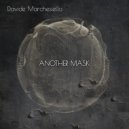 Davide Marchesiello - Another Mask (Original mix)