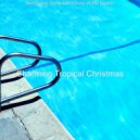 Charming Tropical Christmas - Carol of the Bells ()
