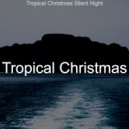 Tropical Christmas - We Three Kings ()