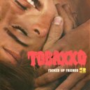 TOBACCO - Saturday Coyote ()