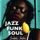 Simply Julius - Jazz Funk Soul DJ SET (1 hour Full Mix)