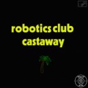 Robotics Club - When You\'re Near, The Shadows Disappear (Original mix)