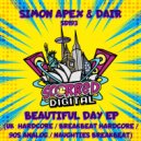Simon Apex & Dair - Beautiful Day (Naughties Breakbeat Mix)