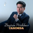 Bayram Perdebaev - Janimda (Original Mix)