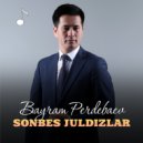 Bayram Perdebaev - Sonbes juldizlar (Original Mix)