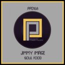 Jimmy Image - Soul Food (Original Mix)