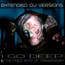 Atroxity - The Finer Arts Of Transmatism (Extended DJ Remix)