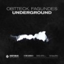 Obtteck & Fagundes - Underground (Original Mix)