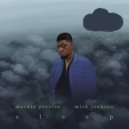 Markis Precise & Mick Jenkins - Sleep