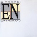 Shoggoth - Nature and Creation, Pt. 1 - 5 ()
