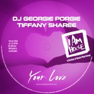 DJ Georgie Porgie, Tiffany Sharee - Your Love