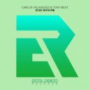 Carlos Velasquez, Tony Beat - Stay With Me