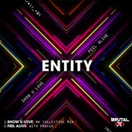 Entity - Show U Love