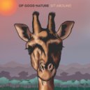 Of Good Nature & Sun-Dried Vibes - Sit Around (feat. Sun-Dried Vibes) ()