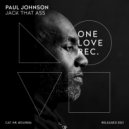 Paul Johnson - Jack That Ass (Original Mix)