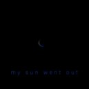 marro Glory - my sun went out