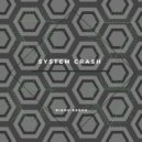 Rianu Keevs - System Crash