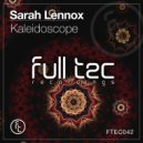 Sarah Lennox - Kaleidoscope (Original Mix)