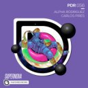 Alpha Rodriguez & Carlos Pires - Supernova