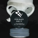 Piter Black - WAR-19 (Beat Amusement Remix)