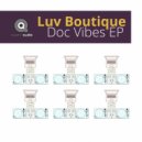Luv Boutique - Doc Vibes (Instrumental)