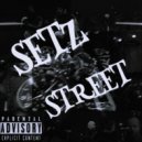 SETZ - STREET