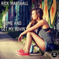 Rick Marshall - Come And Get My Lovin\'