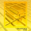 Granturck - Noise