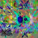 XFA - XCSS.DSRS Lp (Album Mix)