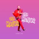 Danny One - Una Mayor, Una Menor