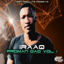 IraaQ - She Came Through (IraaQ Invasion)