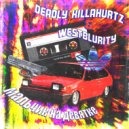 WESTBLURITY & DEADLY KILLAHURTZ - МАЛЬЧИК НА ДЕВЯТКЕ