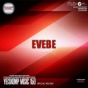Evebe - Yeiskomp Music 150 [SPECIAL HOLIDAY] ()