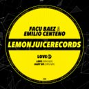 Facu Baez & Emilio Centeno - Baby Uh (Original Mix)