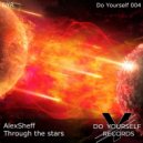 AlexSheff - AlexSheff Through The Stars