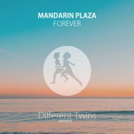 Mandarin Plaza - Forever