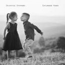 Celestial Epiphany - Childhood Years (Original Mix)